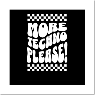 TECHNO  - More Techno Please (white) Posters and Art